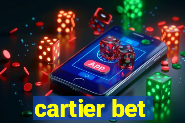 cartier bet